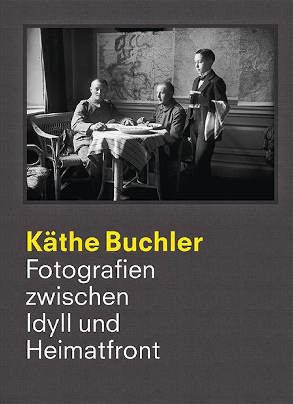 Cover, Käthe Buchler, Fotografien zwischen Idyll und Heimatfront, Appelhans Verlag, 2012